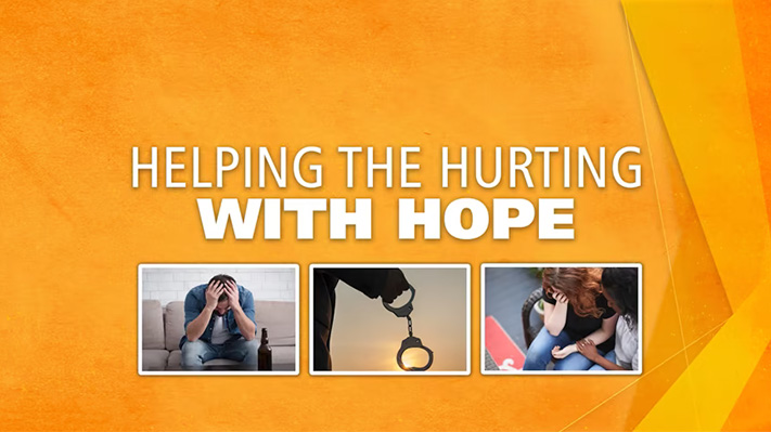 Helping the Hurting with Hope