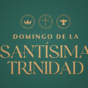 Year A - Holy Trinity - Title Slide - 16x9 - Spanish.jpg