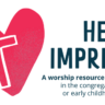 Heart Imprints - Year A Dec. 2025 - Nov. 2026: K-8