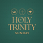Year A - Holy Trinity Sunday - Social Media Image.jpg