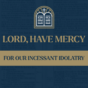 Year C - Midweek Lent - Lord, Have Mercy - slide - 16x9 - week 1.png