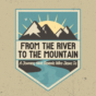 Year B - Epiphany - From the River to the Mountain - English - Title Slide - 16x9.jpg