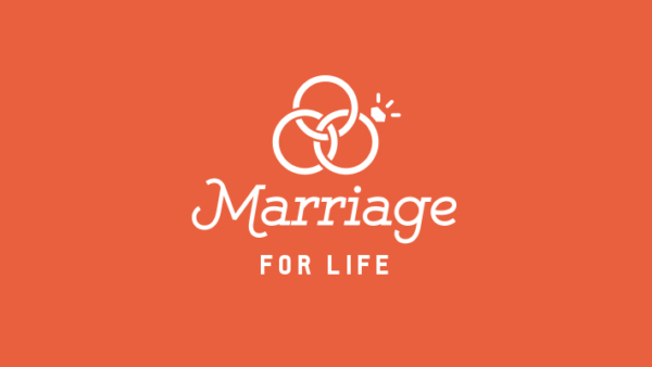 Marriage for Life Resources