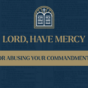 Year C - Midweek Lent - Lord, Have Mercy - slide - 16x9 - week 5.png