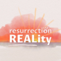 Year B - Easter - Resurrection Reality - English - Title Slide - 16x9.jpg