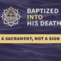 Year B - Lent Midweek -Baptized into His Death - slide - 4x3 - week 1.png