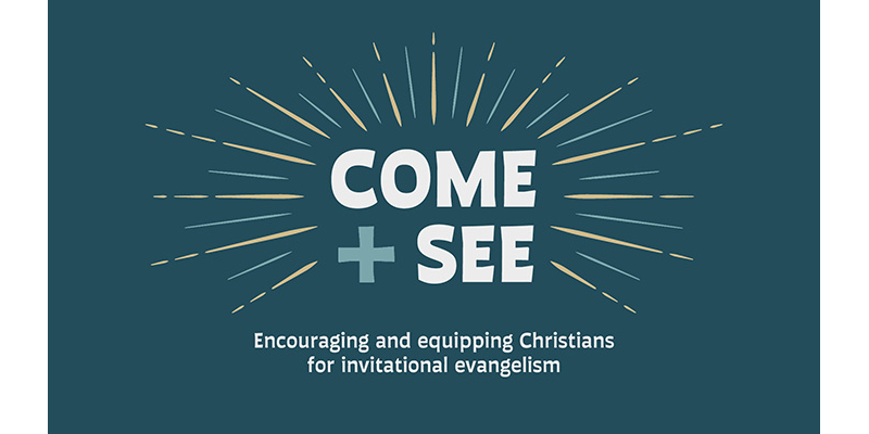 Come and See - Encouraging Members to Invite