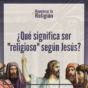 Year B - Lent - Rethinking Religion - Espanol - Quote - Social Square.jpg