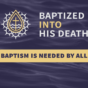 Year B - Lent Midweek - Baptized into His Death - slide - 4x3 - week 3.png