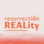 Year B - Easter - Resurrection Reality - Coral - Title - 4x3.jpg