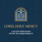 Year C - Midweek Lent - Lord, Have Mercy - Instagram - announcement.jpg