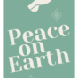 Year B - Christmas - Good News of Great Joy - Color - Peace on Earth.png