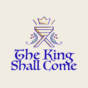 Year B - Advent - The King Shall Come - English - Title Slide - 16x9.jpg